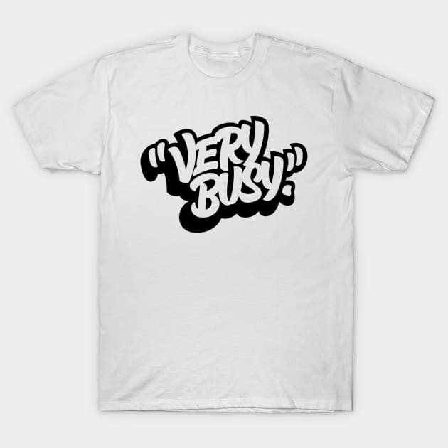 Very Busy T-Shirt by Marion Fe